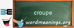 WordMeaning blackboard for croupe